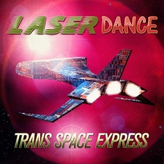 LASERDANCE - Trans Space Express Vinyl