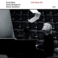 Виниловая пластинка ECM Carla Bley w/Andy Sheppard/S.Swallow:Life Goes On Carla Bley w/Andy Sheppard/S.Swallow:Life Goes On