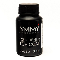 YMMY Professional, Топ для гель-лака Toughened, 30 мл