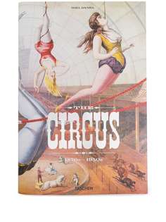 TASCHEN книга The Circus: 1870s-1950s