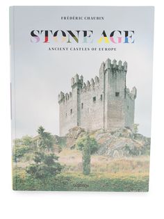 TASCHEN книга Stone Age: Ancient Castles of Europe