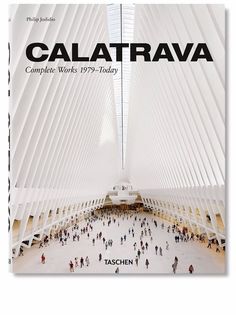 TASCHEN книга Calatrava: Complete Works 1979 - Today