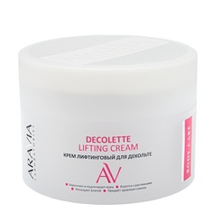 Крем-лифтинговый для декольте Decollete Lifting-Cream 150 мл/12 Aravia Laboratories
