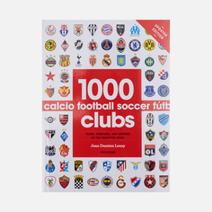 Книга Universe Publishing 1000 Football Clubs, цвет белый