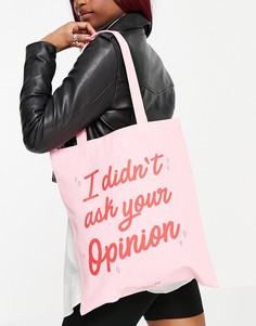 Розовая парусиновая сумка-тоут с надписью "I Didnt Ask Your Opinion" Skinnydip-Розовый цвет