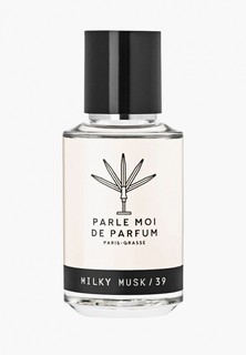 Парфюмерная вода Parle Moi de Parfum MILKY MUSK / 39 EDP 50 мл