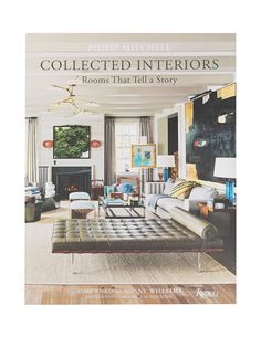 Rizzoli книга Collected Interiors: Rooms That Tell a Story