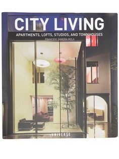 Rizzoli "книга City Living: Apartments, Lofts, Studios, and Townhouses"