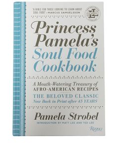 Rizzoli книга Princess Pamelas Soul Food Cookbook: A Mouth-Watering Treasury of Afro-American Recipes