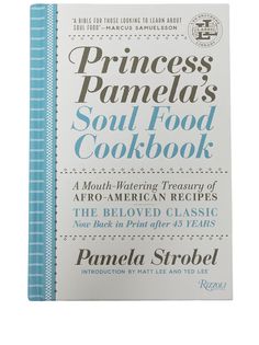 Rizzoli книга Princess Pamelas Soul Food Cookbook: A Mouth-Watering Treasury of Afro-American Recipes