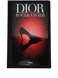 Rizzoli книга Dior by Roger Vivier