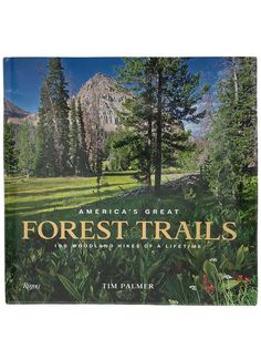 Rizzoli книга Americas Great Forest Trails