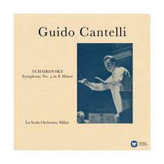 Виниловая пластинка Guido Cantelli, Orchestra Del Teatro Alla Scala, Milano, Tchaikovsky: Symphony No. 5 (0190295317188) Warner Music Classic