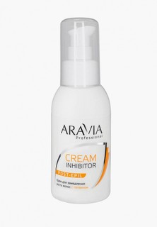 Крем после депиляции Aravia Professional для замедления роста волос с папаином, 100 мл