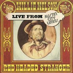 Виниловая пластинка Willie Nelson - Live At Austin City Limits 1976 Sony