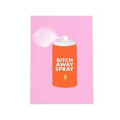 Открытка Bitch away spray Opaperpaper