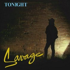 Виниловая пластинка Savage - Tonight LP ZYX