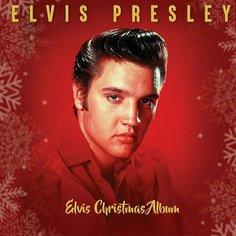 Виниловая пластинка Elvis Presley - Elvis&apos; Christmas Album Bellevue Entertainment