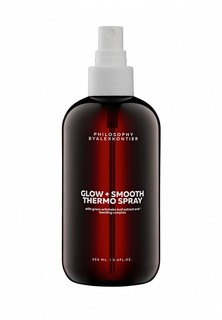 Спрей для волос Philosophy by Alex Kontier Glow + Smooth Thermo Spray Несмываемый, термозащитный, 250 мл