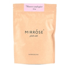 Розовая парфюмированная соль "Цветы & Специи" 500 МЛ Mirróse
