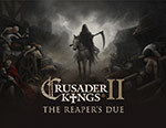 Игра для ПК Paradox Crusader Kings II: The Reapers Due - Expansion