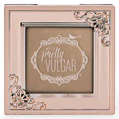 Румяна PRETTY VULGAR Бронзер для лица Bronzed B
