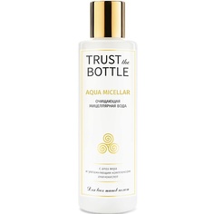 TRUST THE BOTTLE Мицеллярная вода Aqua Micellar 200
