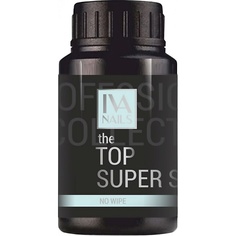 Верхнее покрытие для гель-лаков IVA NAILS Топ для гель-лака The TOP SUPER SHINE 30