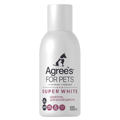 AGREES FOR PETS Шампунь для животных SUPER WHITE, для белой шерсти, с экстрактами трав, витамин В6 100