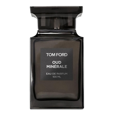 Женская парфюмерия TOM FORD Oud Minerale 100