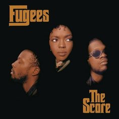 Виниловая пластинка Fugees - The Score 2LP Warner