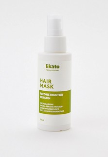Маска для волос Likato Professional Несмываемая маска-реконструктор для комплексного восстановления волос LIKATO professional ,100 мл