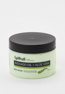 Крем для тела Epilprofi укрепляющий с маслом авокадо и алоэ вера «EpilProfi», 300 мл