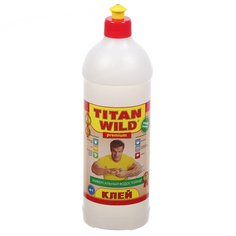Клей универсальный, Titan Wild, Premium, 1 л, TWP1,0