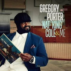 Виниловая пластинка Gregory Porter – Nat &quot;King&quot; Cole & Me 2LP Universal
