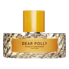 DEAR POLLY Парфюмерная вода Vilhelm Parfumerie