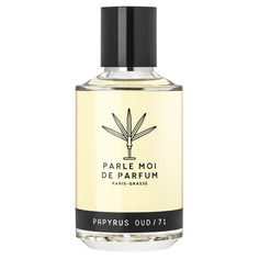 PAPYRUS OUD / 71 Парфюмерная вода Parle MOI DE Parfum