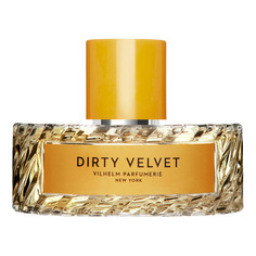 DIRTY VELVET Парфюмерная вода Vilhelm Parfumerie