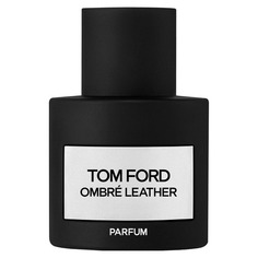 Ombre Leather Parfum Парфюмерная вода Tom Ford