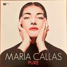 Виниловая Пластинка Callas, Maria, Pure (0190296446443) Warner Music Classic