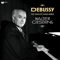 Виниловая Пластинка Walter Gieseking, Debussy: The Complete Piano Works (0190296280436) Warner Music Classic