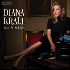 Виниловая пластинка Diana Krall, Turn Up The Quiet (0602557352184) Verve