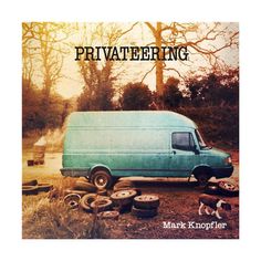 Виниловая пластинка Mark Knopfler, Privateering (0602537087785) Mercury