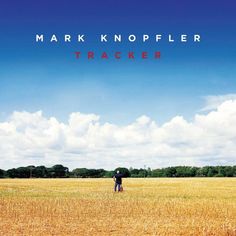 Виниловая пластинка Mark Knopfler, Tracker (0602547169822) Virgin