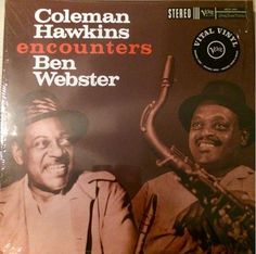 Виниловая пластинка Coleman Hawkins, Coleman Hawkins Encounters Ben Webster (0602577089633) Verve