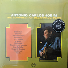 Виниловая пластинка Antonio Carlos Jobim, The Composer Of Desafinado Plays (0602577089688) Verve