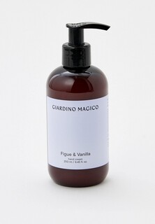 Крем для рук Giardino Magico питательный Figue&Vanilla, 250 мл