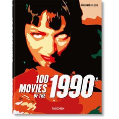 Jürgen Müller. 100 Movies of the 1990s Taschen