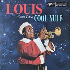 Джаз Verve Louis Armstrong - Louis Wishes You A Cool Yule (Coloured Vinyl LP)