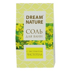 Соль для ванны DREAM NATURE Природная соль для ванн "Чистотел" 500.0